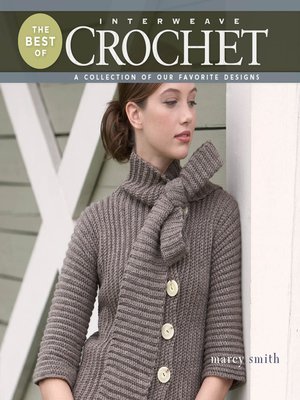 cover image of The Best of Interweave Crochet